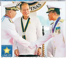  ?? WILLY PEREZ ?? President Aquino looks on as outgoing Navy chief Vice Admiral Jose Luis Alano shakes hands with new Navy chief Rear Admiral Jesus Millan during a turnover ceremony at Sangley Point, Cavite yesterday.