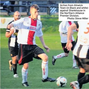  ??  ?? Action from Alnwick Town (in Black and white) against Shankhouse in the Northern Alliance Premier Division.Photo: Steve Miller