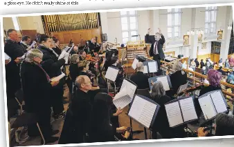  ?? ?? Left: Cathedral of the Blessed Sacrament Music musical director Don Whelan leads a rehearsal at St Mary’s Pro Cathedral in Christchur­ch.