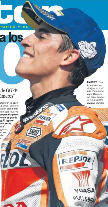  ??  ?? EMOTIVO. Pase lo que pase en Aragón, va a ser una cita especial para Márquez. No todos los días se cumplen 200 grandes premios.