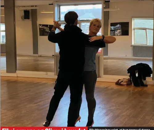  ?? PRIVATFOTO ?? Elly i armene og Oliver i hovedet
Elly Nissen har valgt, at hun gerne vil danse engelsk vals med Steen Lund.