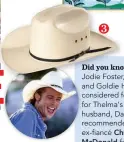  ??  ?? Did you know? Holly Hunter, Frances McDormand, Jodie Foster, Meryl Streep and Goldie Hawn were all considered for the leads. As for Thelma’s controllin­g husband, Darryl? Davis recommende­d real-life
for the job.