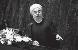  ?? ATTA KENARE/GETTY-AFP ?? Iranian President Hassan Rouhani warned Tuesday against U.S. “threats and sanctions.”