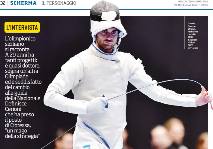  ?? GETTY IMAGES ?? Daniele Garozzo, 29 anni, nel fioretto oro a Rio 2016 e argento aTokyo 2020