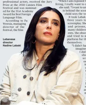  ??  ?? Lebanese director Nadine Labaki