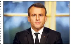  ?? (Doc BFMTV) ?? Empruntant en partie une célèbre expression de Kennedy, Emmanuel Macron a lancé, hier, aux Français : « Demandez-vous chaque matin ce que vous pouvez faire à votre pays. »