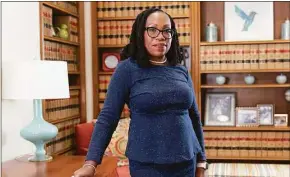  ?? Jacquelyn Martin / Associate Press ?? Supreme Court Justice Ketanji Brown Jackson, the first Black woman appointed to the court, is working on a memoir.