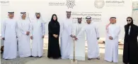  ?? — Supplied photo ?? Sheikh Ahmed, Reem Al Hashimy, Dr Sultan Al Jaber and other officials during the ground-breaking ceremony of the UAE pavilion at Expo 2020.