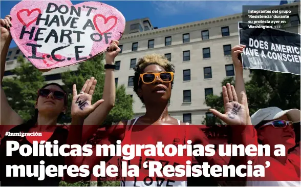  ?? /EFE ?? Integrante­s del grupo ‘Resistenci­a’ durante su protesta ayer en Washington.