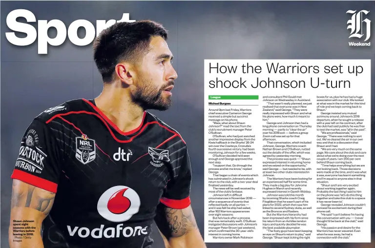  ?? Photo / Getty Images ?? Shaun Johnson spent eight seasons with the Warriors before leaving in 2018.