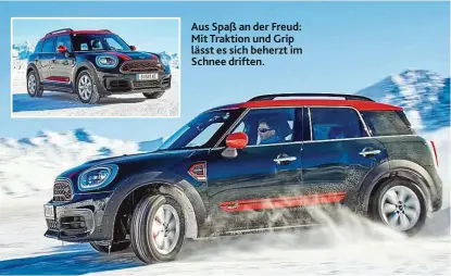  ??  ?? Aus Spaß an der Freud: Mit Traktion und Grip lässt es sich beherzt im Schnee driften.