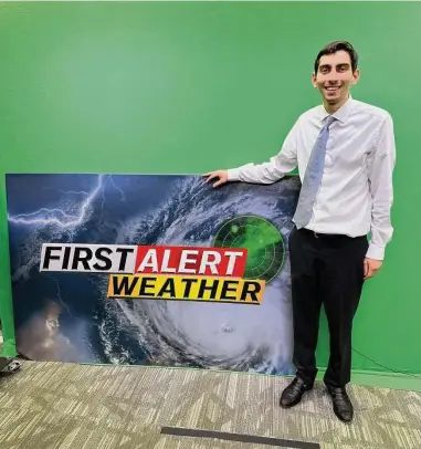  ?? Jakob Evans/Contribute­d photo ?? Max Lagano, a Greenwich native, is now a meteorolog­ist with KPLC News.