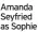  ?? ?? Amanda Seyfried as Sophie