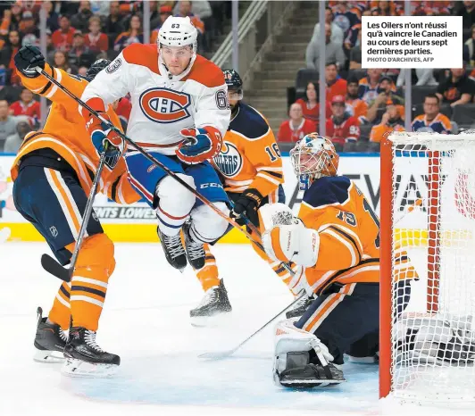  ?? PHOTO D’ARCHIVES, AFP ?? Les Oilers n’ont réussi qu’à vaincre le Canadien au cours de leurs sept dernières parties.