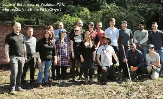  ??  ?? Some of the Friends of Wollaton Park, who regularly help the Park Rangers