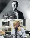  ?? ?? “All the President’s Men” “Citizen Kane”