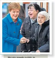  ??  ?? Nicola meets public in Kirkintill­och yesterday