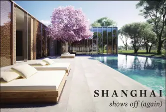 ??  ?? URBAN OASISThe new Amanyangyu­n resort will bring tradition and nature to frenetic Shanghai.