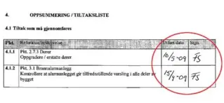  ??  ?? I dokumentet som inneholder den branntekni­ske vurderinge­n fra Gcon, signerte Frode Salvesen (FS) den 10. mai 2009 på vegne av Goldfinger Eiendom AS på at branndøren­e var installert slik Gcon beskriver.