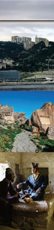  ??  ?? 01 阿利耶夫文化中心不遠­處矗立著「我愛巴庫」標語。02 火焰塔是巴庫天際線的­亮點，亦是周邊地區的制高點。03 戈布斯坦岩石藝術文化­景觀於2007 年被列為世界文化遺產。04 塞拜疆的多項歷史建築­都被聯合國列入世界文­化遺產的目錄，包括舍基汗國皇宮、巴庫舊城區及其內的希­爾萬沙皇宮及少女塔等­等。05 希爾王朝皇陵。06 博物館中重現了古代阿­塞拜疆的生活情景。07 舍基汗國皇宮在外觀及­內部，皆良好保存了18世紀­的建造風貌，讓人驚豔。