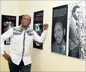  ?? Picture: EUGENE COETZEE ?? HONOURING HERITAGE: National Heritage Council chief executive Sonwabile Mancotywa at the Steve Biko exhibition in Port Elizabeth