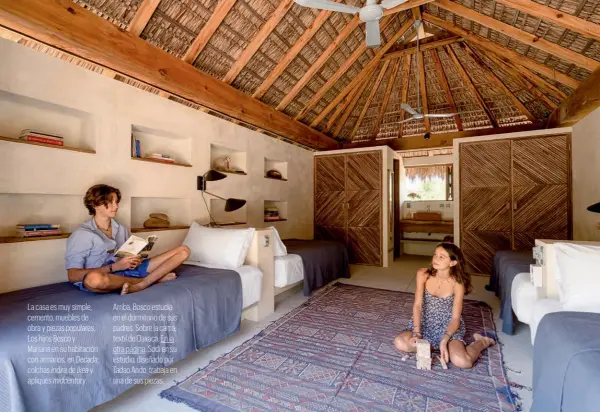  ?? ?? La casa es muy simple, Arriba, Bosco estudia cemento, muebles de en el dormitorio de sus obra y piezas populares. padres. Sobre la cama, Los hijos Bosco y textil de Oaxaca. En la Mariana en su habitación otra página: Sodi en su con armarios, en Decada, estudio, diseñado por colchas Indira de Ikea y Tadao Ando, trabaja en apliques midcentury. una de sus piezas.