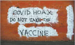  ?? PHIL NOBLE / REUTERS FILES ?? A recent poll shows that 10 per cent of Canadians flatly refuse to be vaccinated against COVID-19. Some experts say it’s a waste of time trying to change their minds.