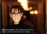  ?? ?? Mélissa Cauchon, alias Mademoizel­le Fizz, styliste pour les Galeries de la Capitale.