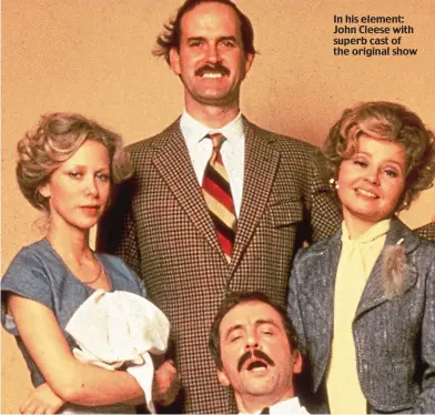  ?? ?? In his element: John Cleese with superb cast of the original show