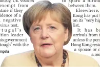  ??  ?? BAN Angela Merkel