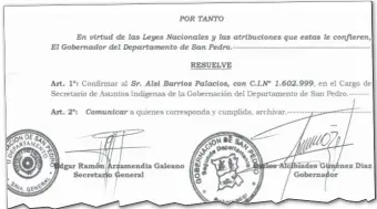  ?? ?? Designació­n de Alsi Barrios Palacios como secretario de Asuntos Indígenas de la gobernació­n.