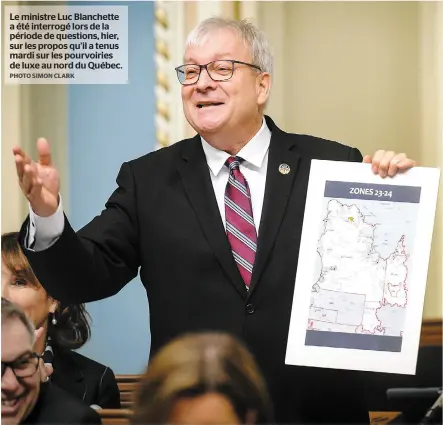  ?? PHOTO SIMON CLARK ?? Le ministre Luc Blanchette a été interrogé lors de la période de questions, hier, sur les propos qu’il a tenus mardi sur les pourvoirie­s de luxe au nord du Québec.