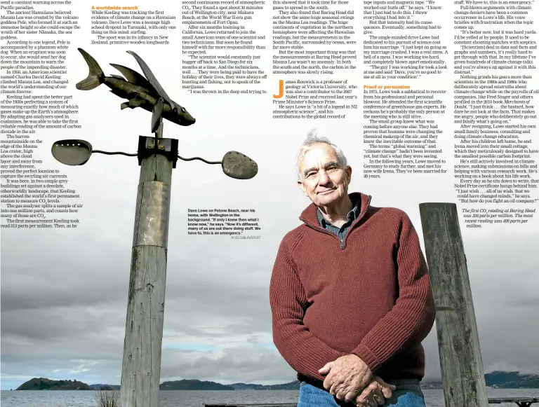  ?? ROSS GIBLIN/STUFF ?? Dave Lowe on Petone Beach, near his home, with Wellington in the background. ‘‘If only I knew then what I know now,’’ he says. ‘‘Now it’s different, many of us are out there doing stuff. We have to, this is an emergency.’’