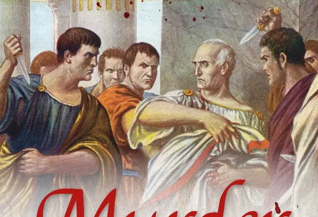 Murder In Ancient Rome - PressReader