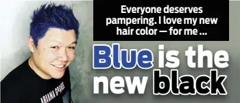  ?? COURTESY ?? Don Chareunsy with newly bright and vibrant blue hair at Color, a Salon by Michael Boychuck, at Caesars Palace on Saturday, March 18, 2017, in Las Vegas.