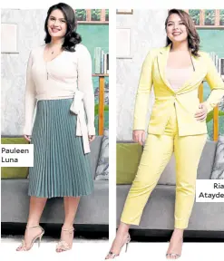  ??  ?? Pauleen Luna
Ria Atayde