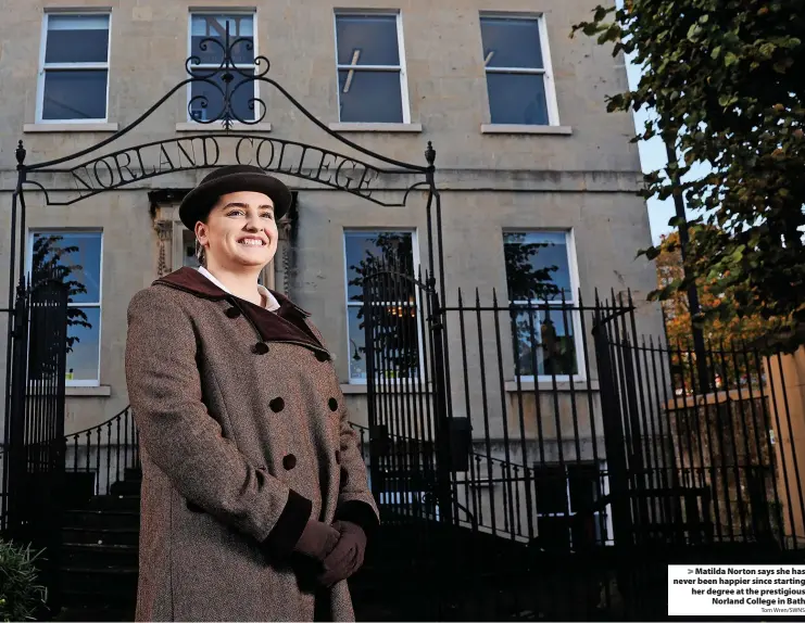  ?? Tom Wren/SWNS ?? > Matilda Norton says she has never been happier since starting her degree at the prestigiou­s Norland College in Bath