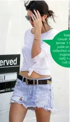  ??  ?? Keep it casual: Kendall Jenner + Cartier’s Juste un Clou (a collection of jewellery inspired by a nail) + denim cut-offs.