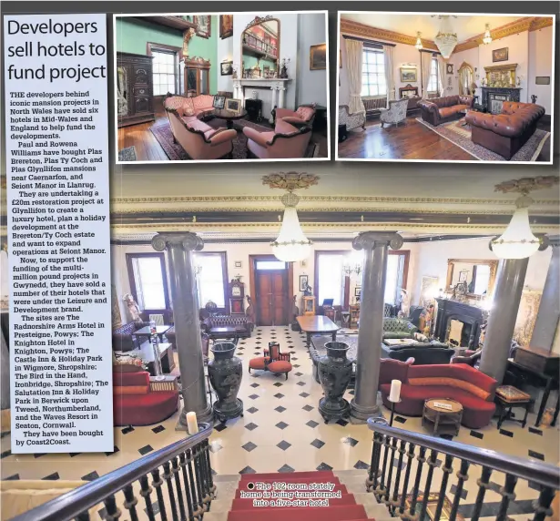  ??  ?? ● The 102-room stately home is being transforme­d into a five-star hotel