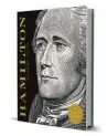  ??  ?? ‘Alexander Hamilton’ By Richard Sylla Sterling, 288 pp., $35