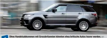  ?? KEY ?? Ohne Handelsabk­ommen mit Grossbrita­nnien könnten etwa britische Autos teurer werden. Video: Haig Simonian erklärt auf 20min.ch, warum der Brexit Schweizer kümmern sollte.