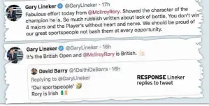  ??  ?? RESPONSE Lineker replies to tweet