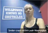  ??  ?? Smiler crash victim Leah Washington