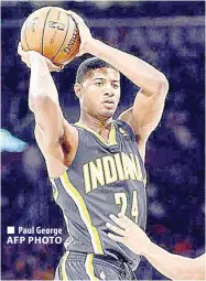  ??  ?? Paul George