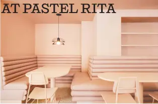  ?? FÉLIX MICHAUD PHOTOS (3): COURTESY OF APPAREIL ARCHITECTU­RE ?? The pink upholstere­d banquettes in Pastel Rita create a cosiness that could also be applied in the home; find a little nook and build yourself a banquette area with a small table to help bring the cofffee shop work/study atmosphere home.