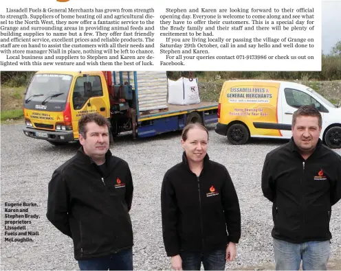  ??  ?? Eugene Burke, Karen and Stephen Brady, proprietor­s Lissadell Fuels and Niall McLoughlin.