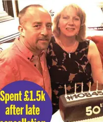  ??  ?? Distress: Fiona Williams’s plans for husband Mark’s birthday were ruined