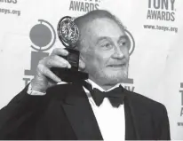  ?? Associated Press ?? This file photo from June 4, 2000, shows Roy Dotrice posing with his Tony award for Best Featured Actor in a Play for his work in “A Moon for the Misbegotte­n” at the 54th annual Tony Awards ceremony in New York City.