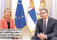  ??  ?? vuČiĆ istakao da Će zso biti formirana samo u skladu sa briselskim sporazumom