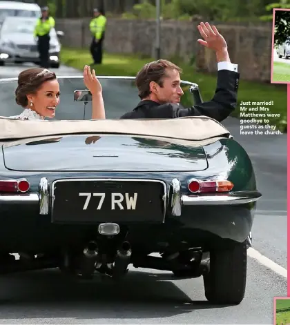  ??  ?? Just married! Mr and Mrs Matthews wave goodbye to guests as they leave the church.